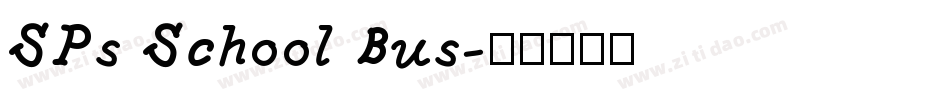 SPs School Bus字体转换